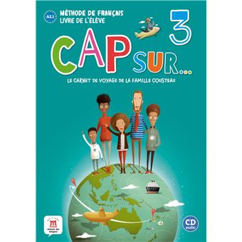 Cap sur... 3 - Livre de l'élève