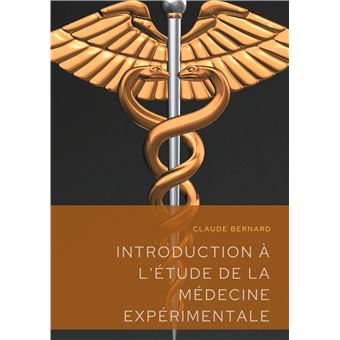 Introduction à l'étude de la médecine expérimentale