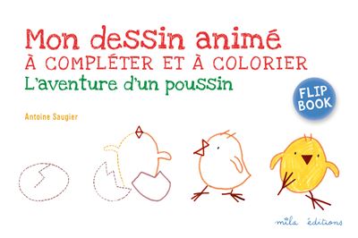 Flip book : L'aventure d'un poussin - Antoine Saugier - broché