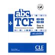 Abc tcf test de connaissance du francais + livret+ cd audio pour le ...