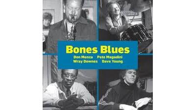 Bones blues featuring don menza