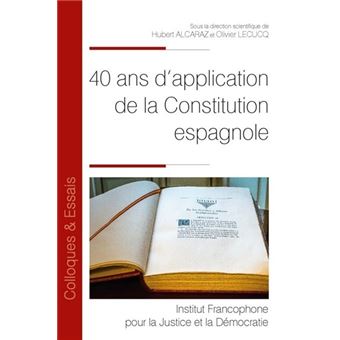 40 ans d'application de la Constitution espagnole