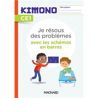 Kimono CE1 : Je résous des problèmes avec les schémas en barres (2022) - Cahier
