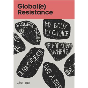 Globale resistance/catalogue de l'exposition