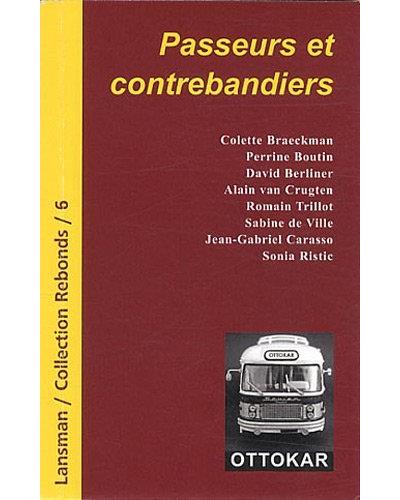 Passeurs et contrebandiers