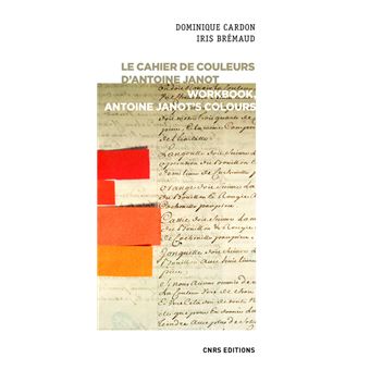 Le cahier de couleurs d'Antoine Janot