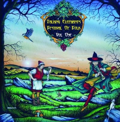 Talking Elephant's Festival Of Folk - Volume One