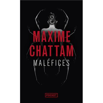 Malefices Poche Maxime Chattam Livre Tous Les Livres A La Fnac
