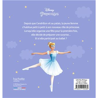 DISNEY PRINCESSES - Une histoire de Cendrillon, et au dodo ! - Le ballet surprise