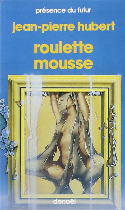 Roulette mousse - Jean-Pierre Hubert - (donnée non spécifiée)