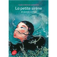 La petite sirène et autres contes - Texte intégral