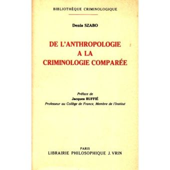 De l'anthropologie à la criminologie comparee