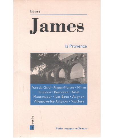 La Provence - Henry James - broché