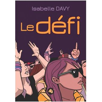 Le défi