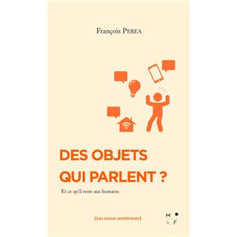 Des objets qui parlent ?