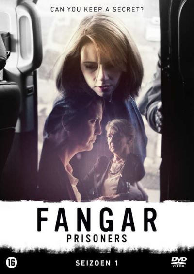 Fangar Prisoners - Saison 1