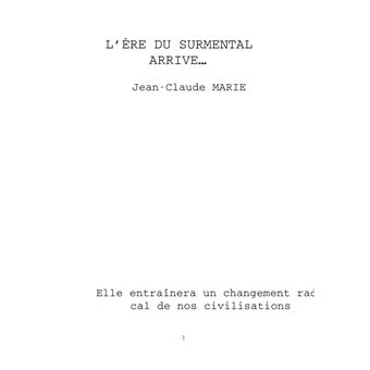 L'ere du surmental arrive...