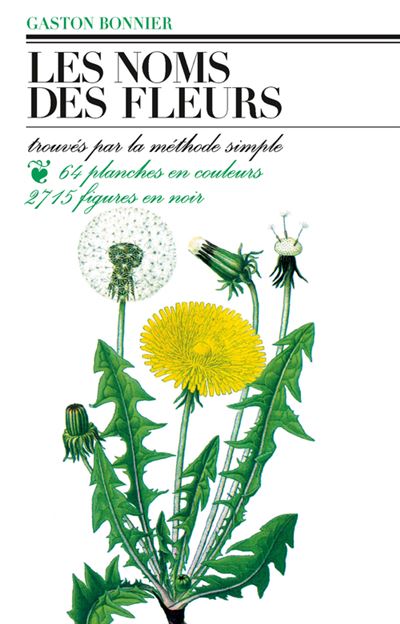 Les noms des fleurs - Gaston Bonnier - broché