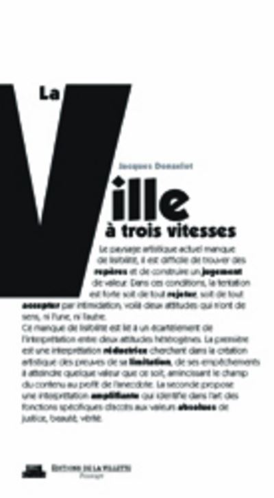 La ville à trois vitesse