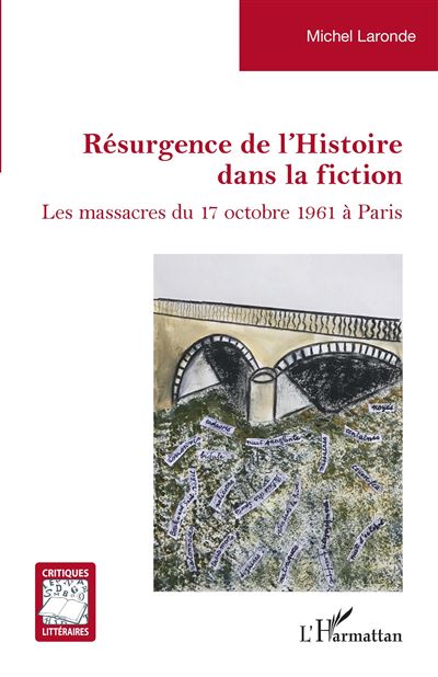 Résurgence de l'Histoire dans la fiction - Michel Laronde - broché