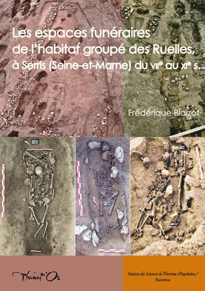 Les espaces funéraires de l'habitat groupe des Ruelles à Serris