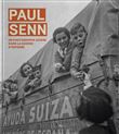 Paul Senn, un photographe suisse dans la guerre d’Espagne