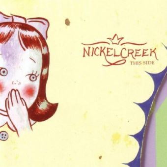 Nickel Creek - 1