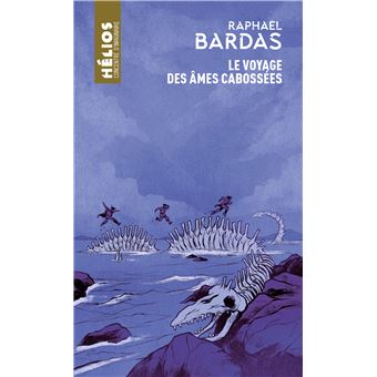 Le Voyage des âmes cabossées