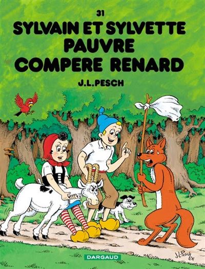 Sylvain et Sylvette - Pauvre compère Renard