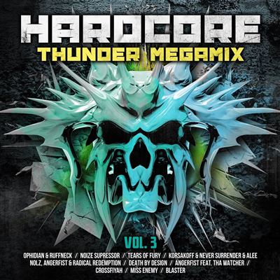 Harcore thunder megamix volume 3