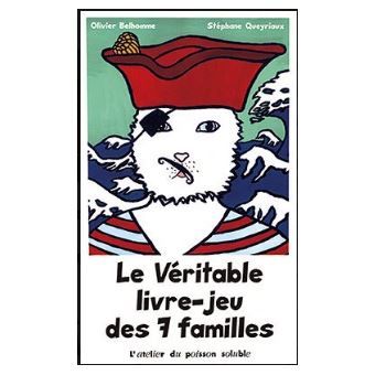 Le Véritable livre-jeu des 7 familes