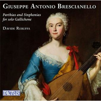 Brescianello: Partite e Sinfonie per gallichone solo - CD