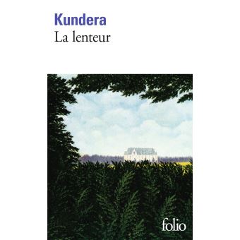La Lenteur Poche Milan Kundera Achat Livre Ou Ebook Fnac