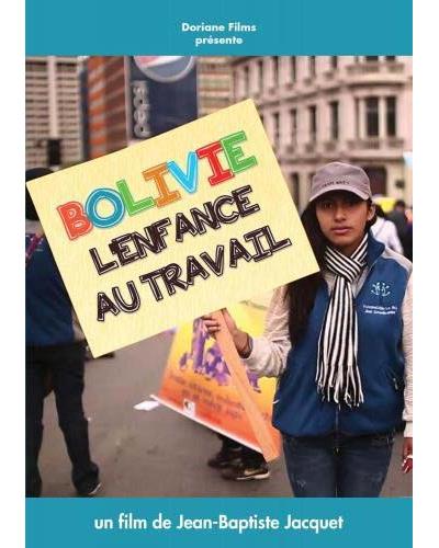 Bolivie l'enfance au travail DVD