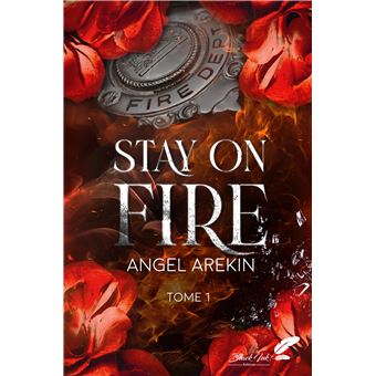 Stay On Fire - Stay On Fire, T1 - 1