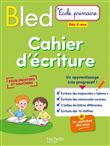 BLED Cahier d'écriture Dès 5 ans