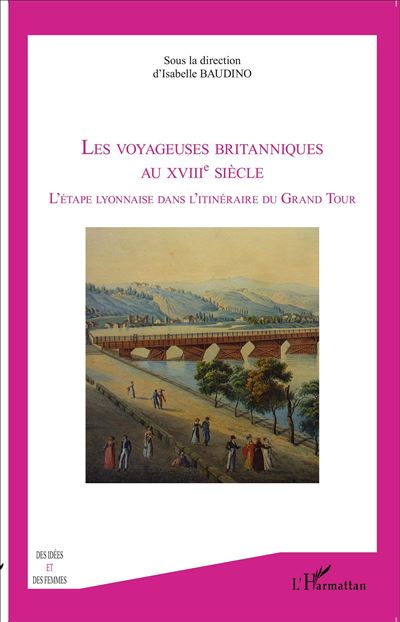Les voyageuses britanniques au XVIIIème siècle