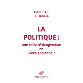 La Politique : une activité dangereuse en Grèce ancienne ?