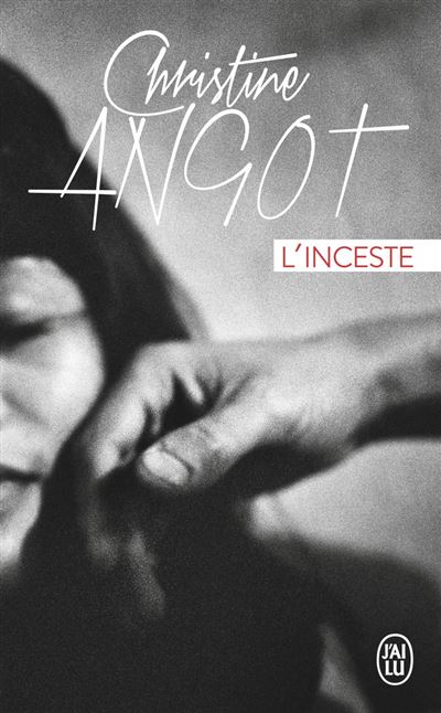 L'inceste - Christine Angot - Poche