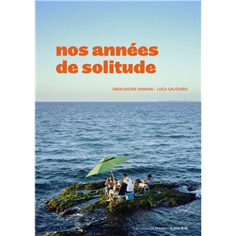 Nos années de solitude