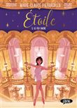 Étoile - Tome 3 Le feu sacré