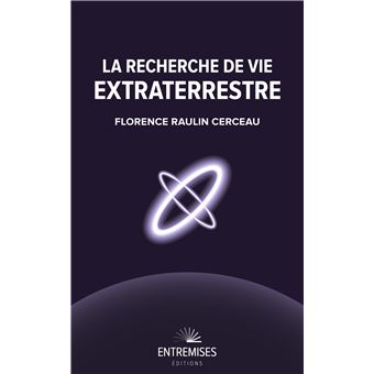 La recherche de vie extraterrestre