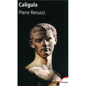 Caligula - Poche - Pierre Renucci - Achat Livre | Fnac