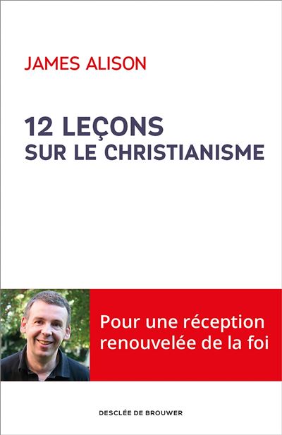 Douze leçons sur le christianisme
