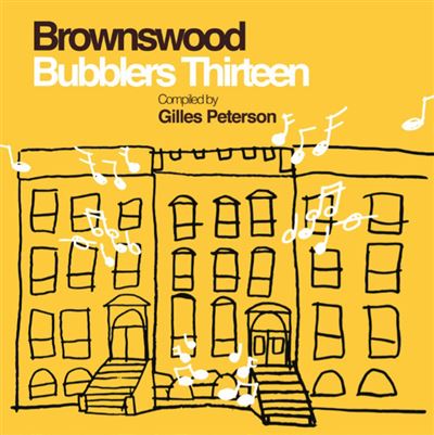 BROWNSWOOD BUBBLERS THIRTEEN/LP