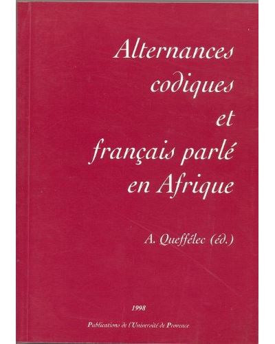 Alternances codiques et francais parle en afrique