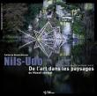 Nils Udo, de l'art dans le paysage