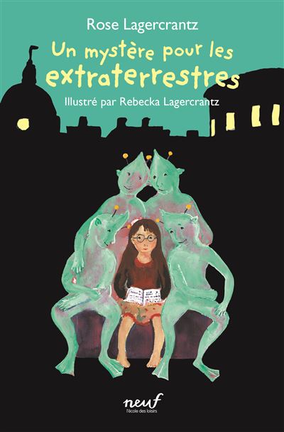 Un mystere pour les extraterrestres - Rose Lagercrantz - Eco