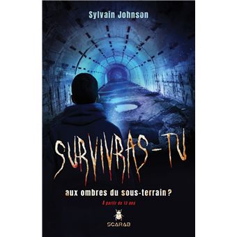 Survivras-tu au massacre aux ombres du sous-terrain ?