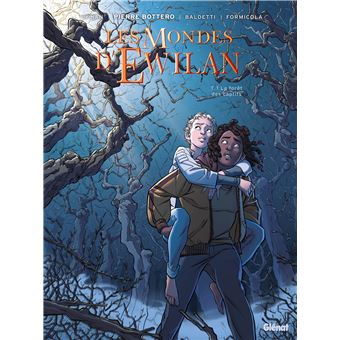 Les Mondes d'Ewilan - Tome 01